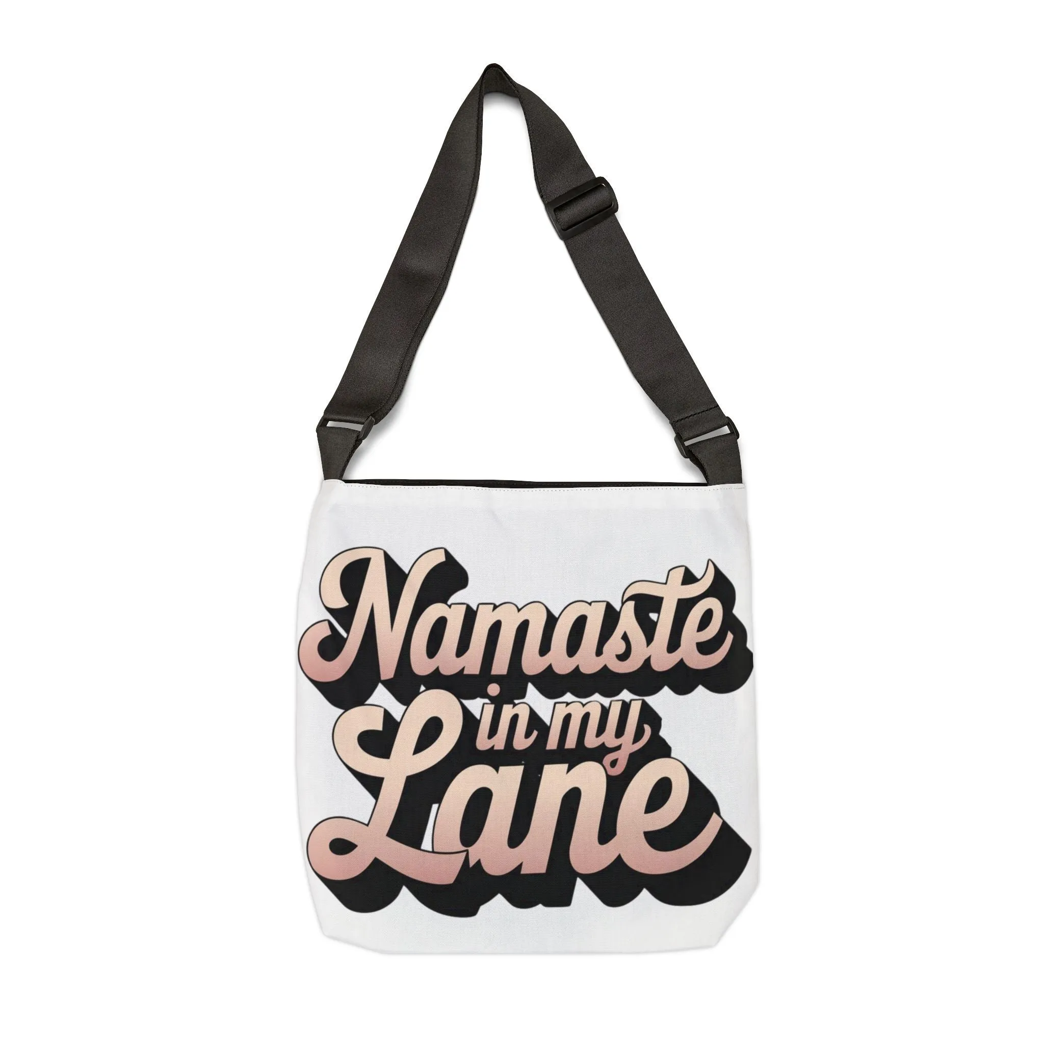 DUO MODERN – “Namaste in My Lane” Adjustable Tote Bag