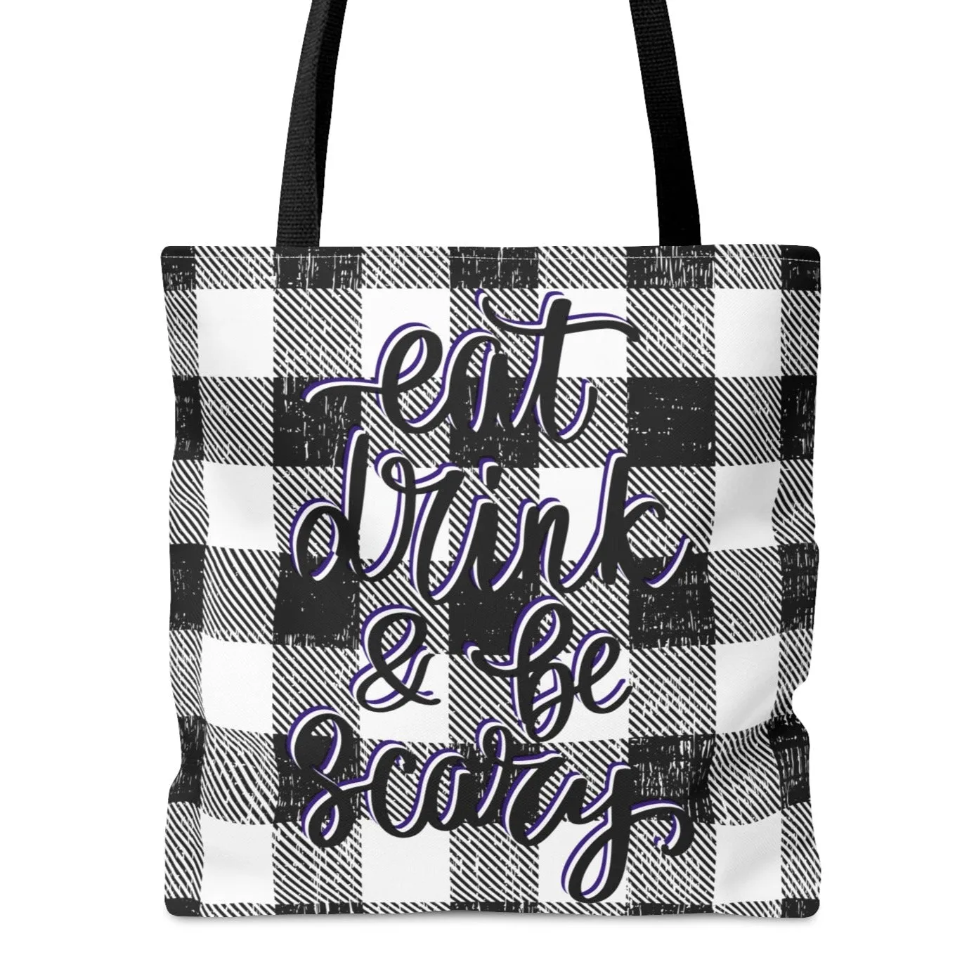 Eat, Drink, and Be Scary on Black & White Check Large Tote Bag - Spooky Halloween Fashion Accessory